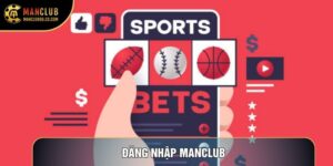 Đăng Nhập Manclub Và Bí Kíp Truy Cập Tài Khoản An Toàn Nhất